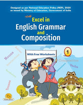 New Excel in English Grammar & Composition-1 (With Free Worksheets)